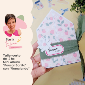 Taller “Pausar Bonito” con “Floreciendo”