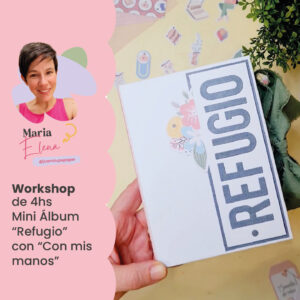 Workshop Refugio - Maria Elena